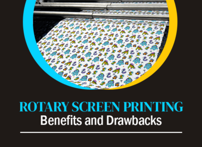 Rotary Screen Printing: Benefits and Drawbacks
